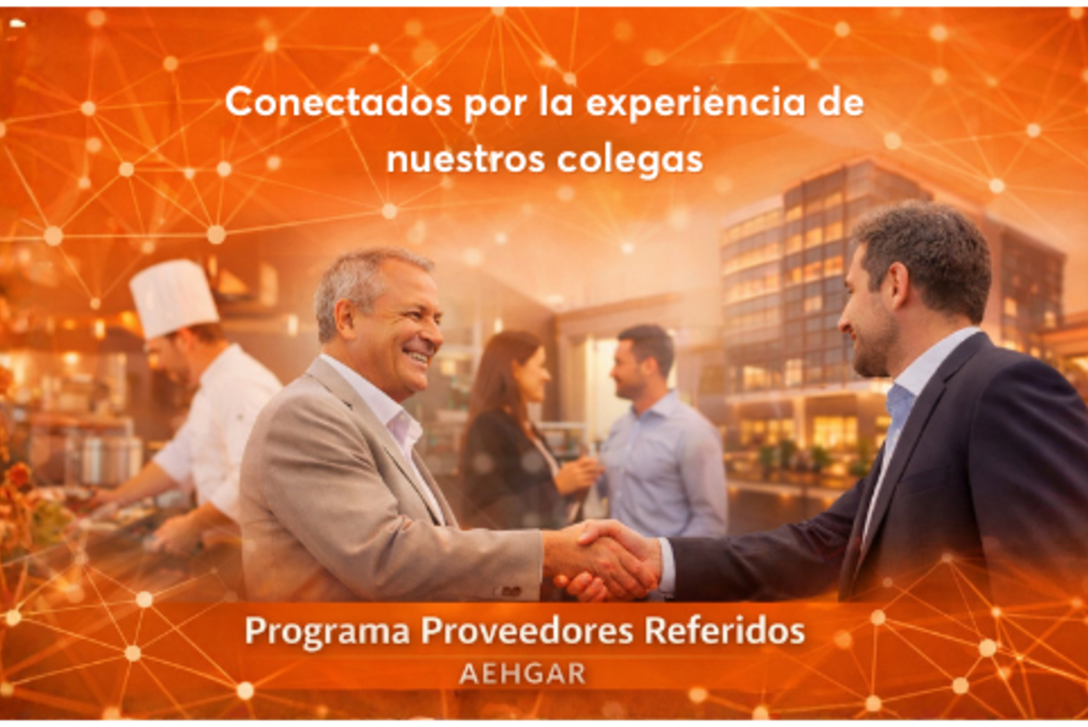 Imagen de AEHGAR lanza el Programa �Proveedores Referidos�